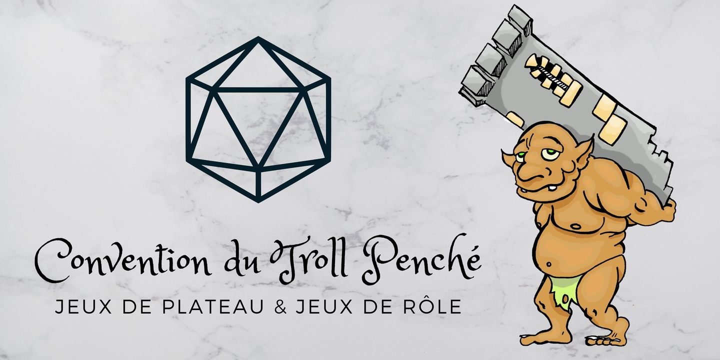 Convention de Jeux du Troll Penché
